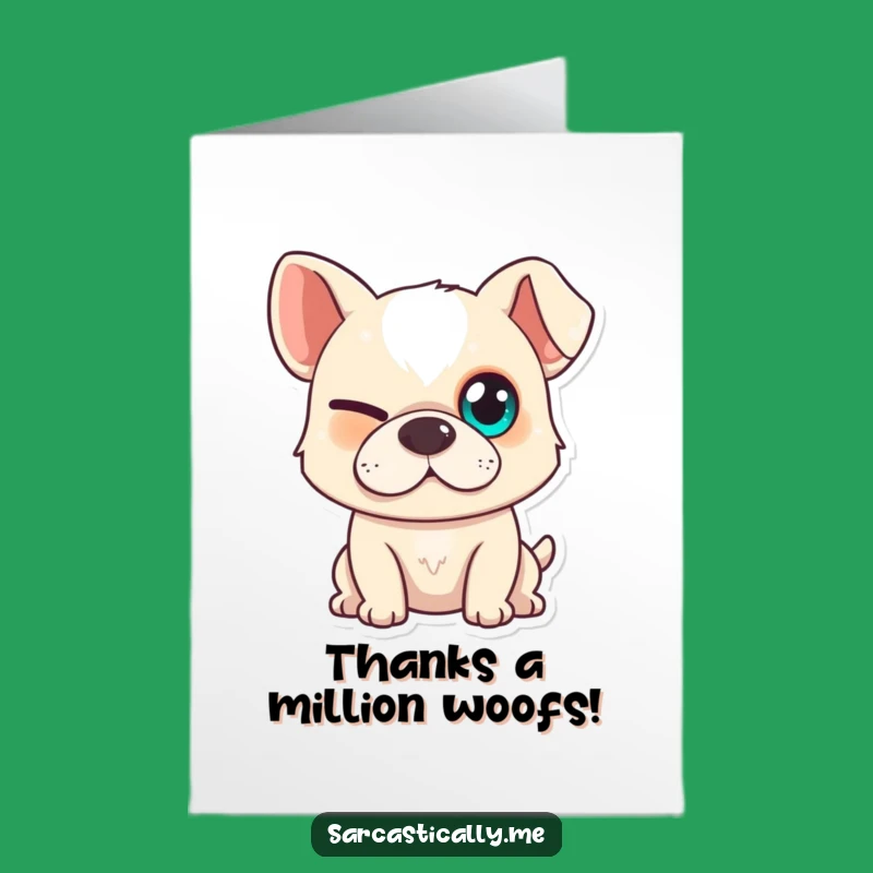 Free Printable Thank You Card: Witty Dog Downloadable for Grateful, Yet Mischievous, Appreciation